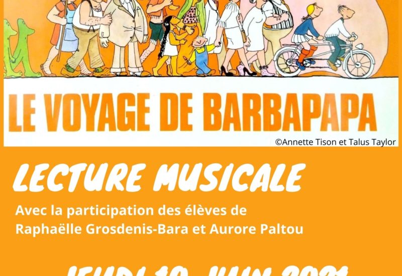 10.06.21 – Lecture Musicale : le voyage de Barbapapa